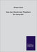 Von Der Kunst Des Theaters by Frisch, Efraim