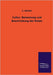 Cultur, Benennung Und Beschreibung Der Rosen by Nickels, C.