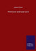 First Love and Last Love by James Grant
