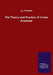 The Theory and Practice of Creole Grammar by J. J. Thomas
