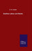 Goethes Leben und Werke by G. H. Lewes