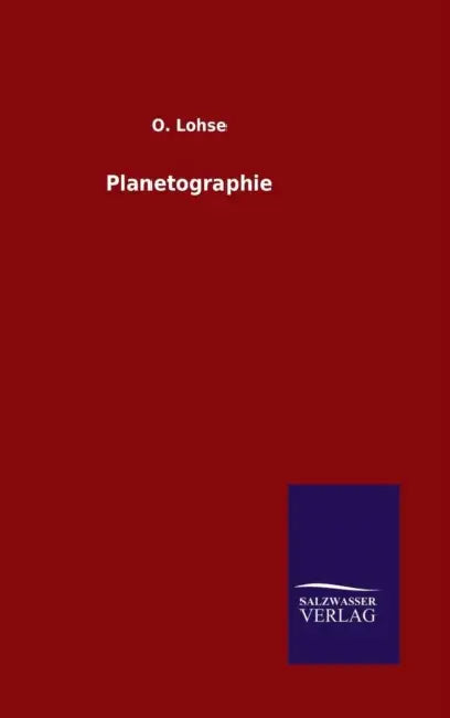 Planetographie by O. Lohse