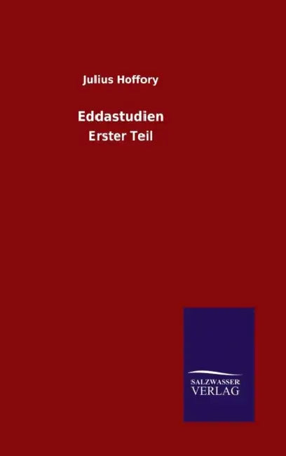 Eddastudien by Julius Hoffory