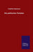 Die politischen Parteien by Friedrich Naumann
