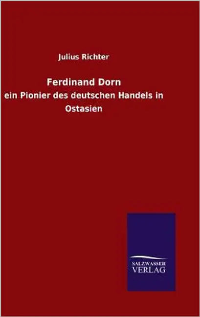 Ferdinand Dorn by Richter, Julius