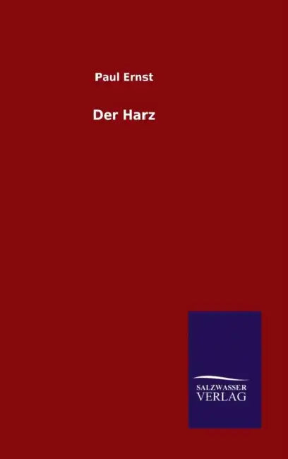 Der Harz by Paul Ernst