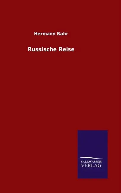 Russische Reise by Hermann Bahr