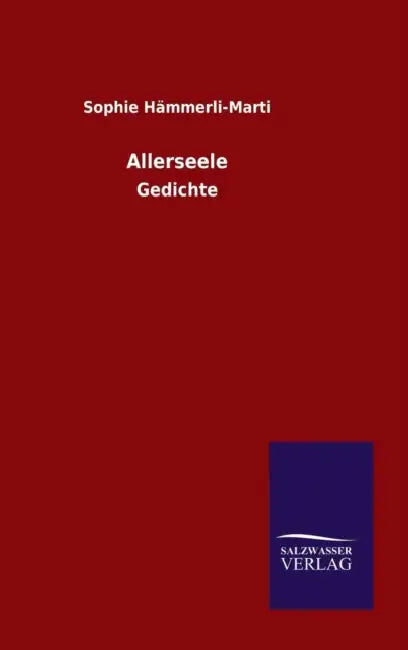 Allerseele by Sophie Hämmerli-Marti