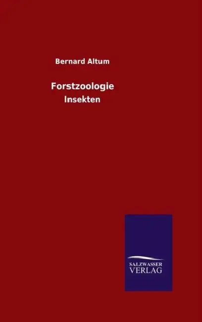 Forstzoologie by Bernard Altum