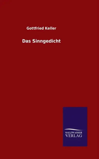 Das Sinngedicht by Gottfried Keller