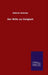 Der Wille zur Ewigkeit by Dietrich Mahnke