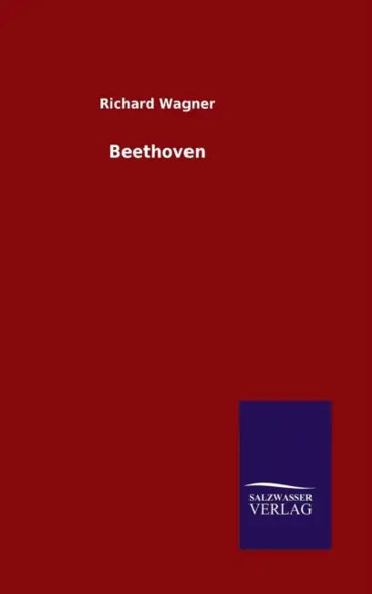 Beethoven by Richard Wagner