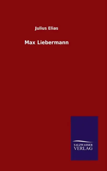 Max Liebermann by Julius Elias
