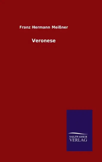 Veronese by Franz Hermann Meißner