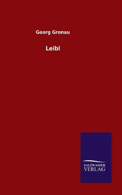 Leibl by Georg Gronau