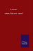 Leben, Tod und - dann? by E. Dennert