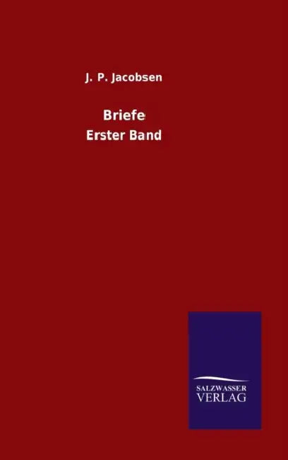 Briefe by J. P. Jacobsen