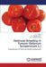 Heterosis Breeding in Tomato (Solanum Lycopersicum L.) by Yadav S. K., Solankey S. S., Baranwal D. K.