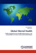 Global Mental Health by Boris Budosan, Sabah Aziz