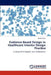 Evidence-Based Design in Healthcare Interior Design Practice by Emily Phares