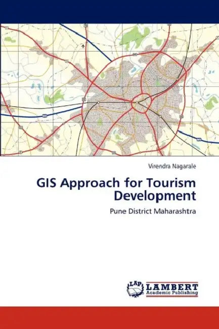GIS Approach for Tourism Development by Virendra Nagarale
