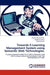 Towards E-Learning Management System Using Semantic Web Technologies. by Sharmin Rashid Linta