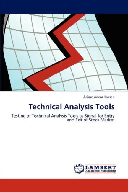 Technical Analysis Tools by Azime Adem Hassen