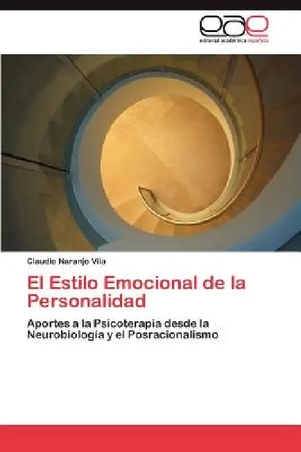 El Estilo Emocional de la Personalidad by Naranjo Vila Claudio
