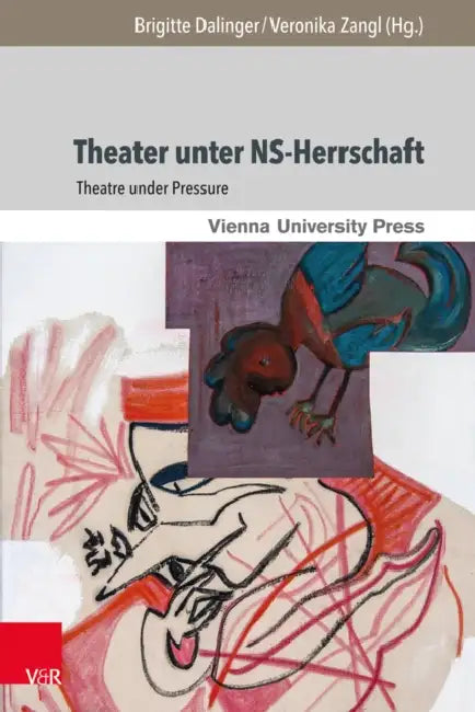 Theater unter NS-Herrschaft by Evelyn Annuss, Rasmus Cromme, Evelyn Deutsch-Schreiner