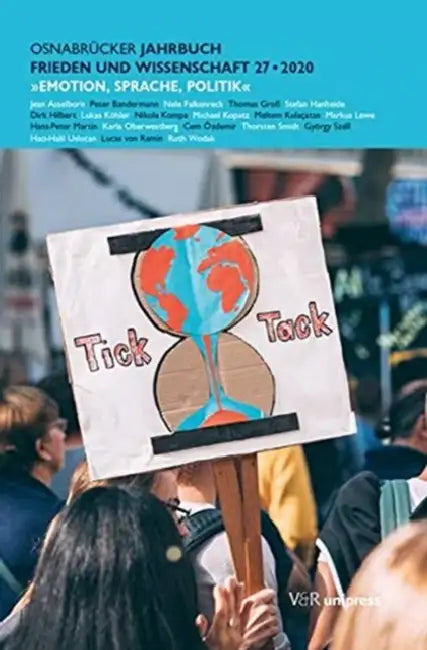 Osnabrucker Jahrbuch Frieden Und Wissenschaft XXVII / 2020: Emotion, Sprache, Politik by Prasidentin Der Universitat Osnabruck, Oberburgermeister D. Stadt Osnabruck