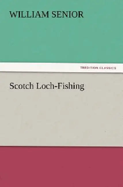 Scotch Loch-Fishing by William Senior