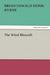 The Wind Bloweth by Brian Oswald Donn-Byrne