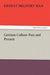 German Culture Past and Present by Ernest Belfort Bax