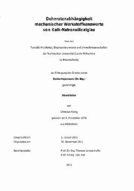 Dehnratenabhangigkeit Mechanischer Werkstoffkennwerte Von Kalk-Natronsilicatglas by Christian Konig