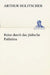 Reise Durch Das Judische Palastina by Arthur Holitscher