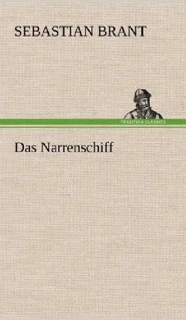 Das Narrenschiff by Sebastian Brant