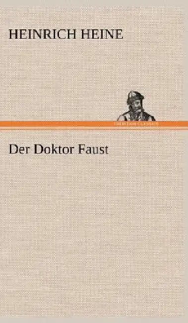 Der Doktor Faust by Heinrich Heine