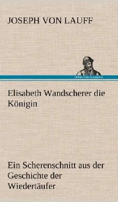 Elisabeth Wandscherer Die Konigin by Joseph Von Lauff