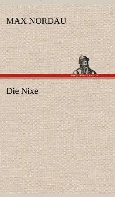 Die Nixe by Max Nordau