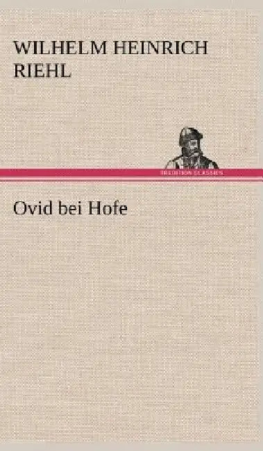 Ovid Bei Hofe by Wilhelm Heinrich Riehl