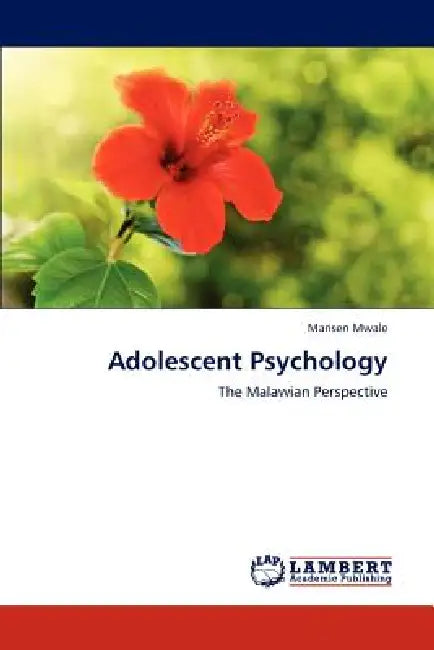 Adolescent Psychology by Marisen Mwale