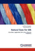 Natural Dyes for Silk by Sudhakar Rajagopal, Ninge Gowda K. N.