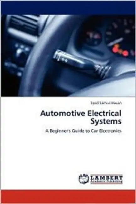 Automotive Electrical Systems by Hasan Syed Samiul