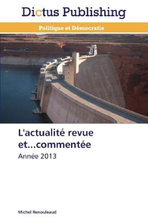 L'Actualité Revue Et...Commentée by Renouleaud-M