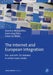 The Internet and European Integration: Pro- And Anti-Eu Debates in Online News Media by Pieter De Wilde