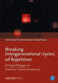 Breaking Intergenerational Cycles of Repetition: A Global Dialogue on Historical Trauma and Memory by Pumla Gobodo-Madikizela, Donna Orange