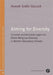 Aiming for Diversity: Inclusive and Exclusive Logics on Ethno-Religious Diversity in Berlin's Secondary Schools by Annett Gräfe-Geusch
