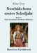 Nesthäkchens erstes Schuljahr (Großdruck): Band 2 Eine Geschichte für kleine Mädchen by Else Ury