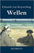Wellen by Keyserling, Eduard Von