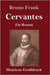 Cervantes (Großdruck): Ein Roman by Frank, Bruno